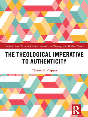 cover image of The Theological Imperative to Authenticity